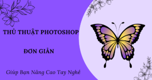 thủ thuật photoshop