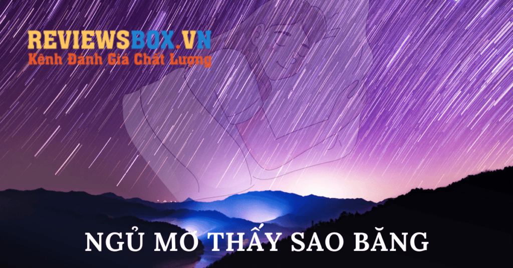 Nằm Mơ Thấy Sao Băng
