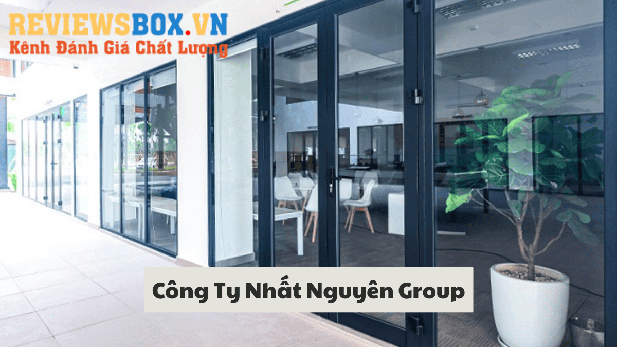 Công Ty Nhất Nguyên Group Cửa Nhôm Xingfa Tại Hà Nội