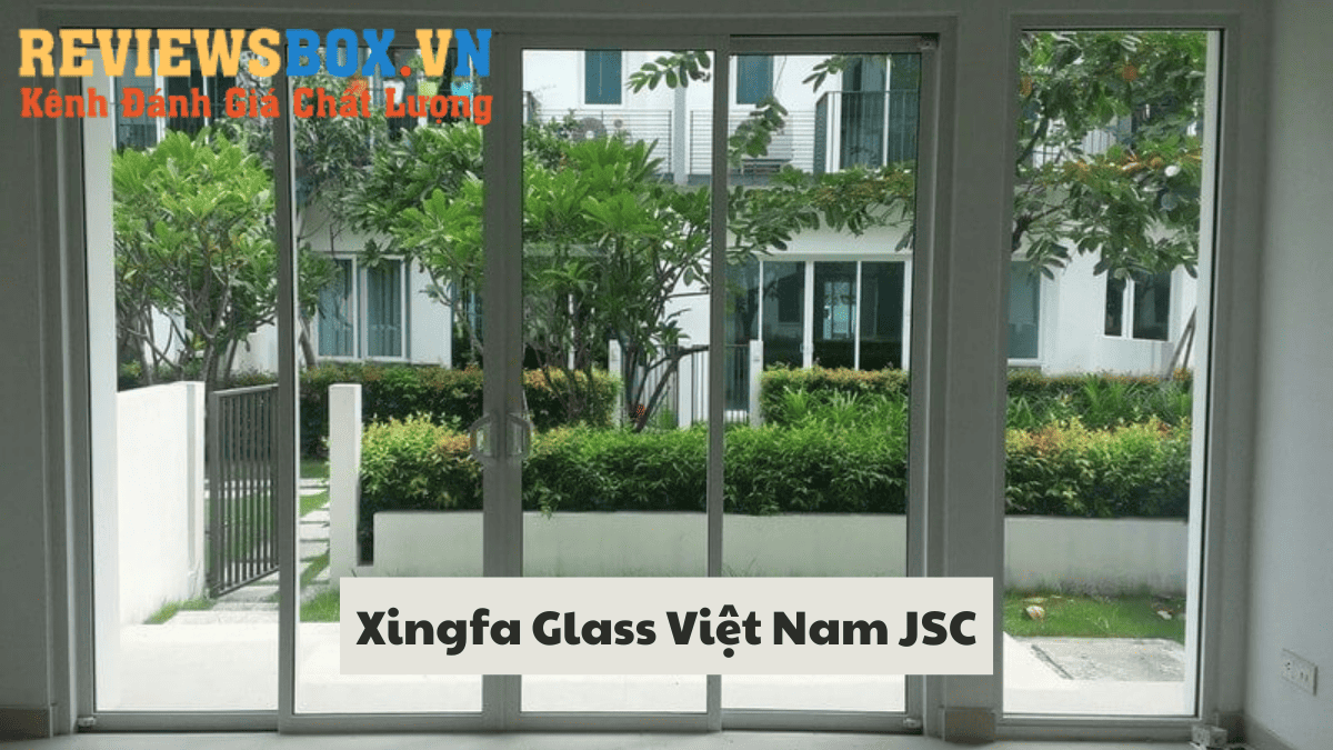 Xingfa Glass Việt Nam Cửa Nhôm Xingfa Tại Hà Nội